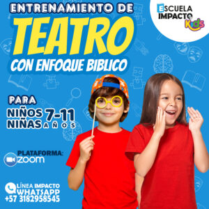 Entrenamiento de Teatro con Enfoque Bíblico