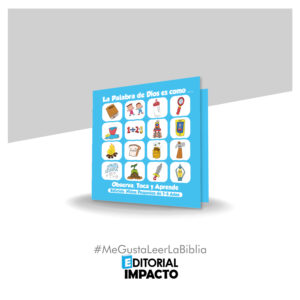 La Palabra de Dios es como...Edición: Niños Pequeños de 1 - 4 Años