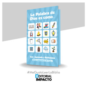 La Palabra de Dios es como...Edición: Adolescentes 12-17 Años